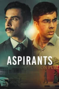 Aspirants (2021) Hindi Season 1 Complete AMZN